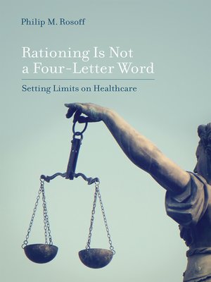 cover image of Rationing Is Not a Four-Letter Word